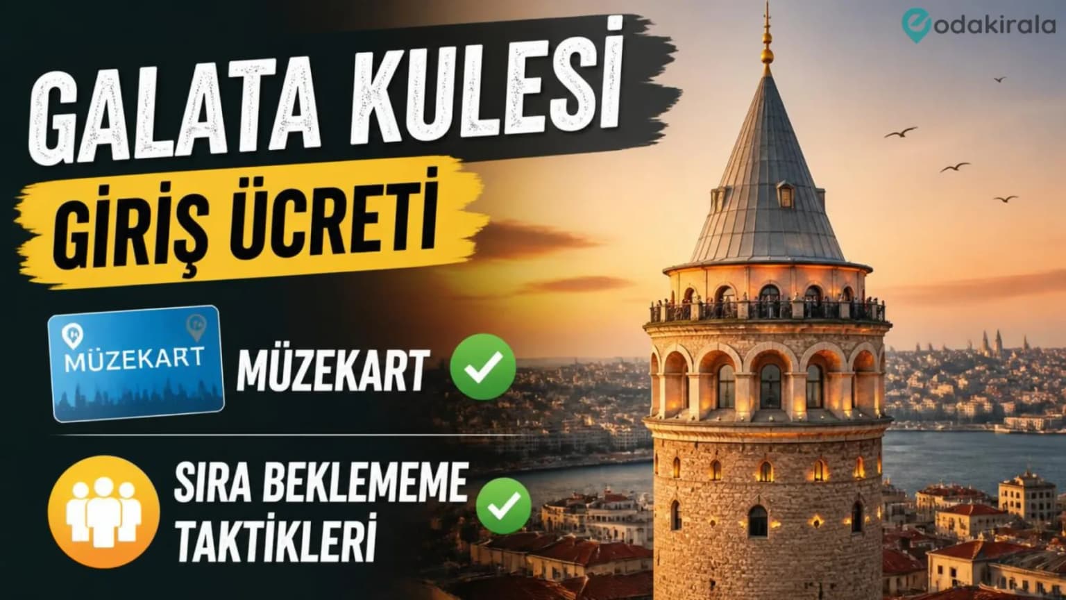 Galata Kulesi Giriş Ücreti